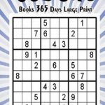 Bol | Sudoku Books 365 Days Large Print, Roland Brown | Printable Sudoku 99 Answers