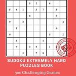 Bol | Sudoku Extremely Hard Puzzles Book, James D Glover | Printable Sudoku 99 Hard