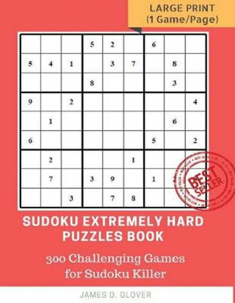 Bol | Sudoku Extremely Hard Puzzles Book, James D Glover | Printable Sudoku 99 Hard