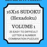 Hexadoku Sudoku 16X16 16X16 Sudoku Sudoku Print Mega | Etsy | Printable Sudoku 16X16 Numbers