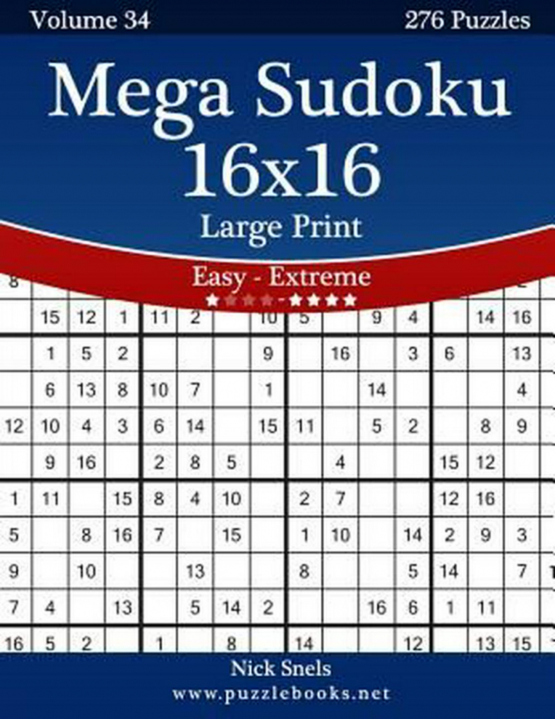 Mega Sudoku 16X16 Large Print - Easy To Extreme - Volume 34 - 276 | Free Printable Sudoku 16X16 Numbers